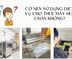 Hình ảnh Có nên sử dụng dịch vụ cho thuê máy hút chân không?