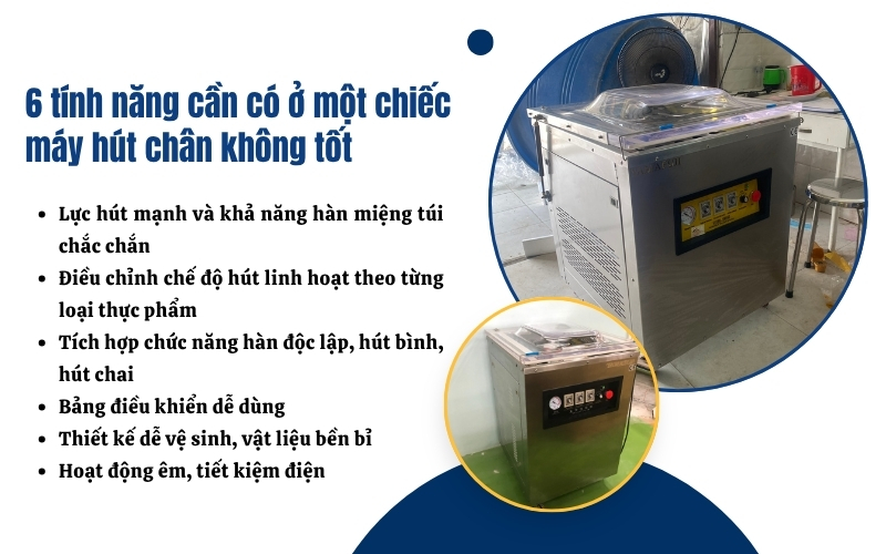 6 tính năng cần có ở một chiếc máy hút chân không tốt