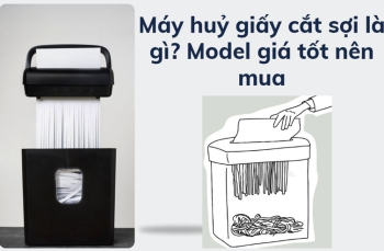 Máy huỷ giấy cắt sợi là gì? Model giá tốt nên mua