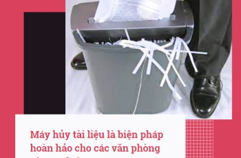 Máy hủy tài liệu là biện pháp hoàn hảo cho các văn phòng công ty luật