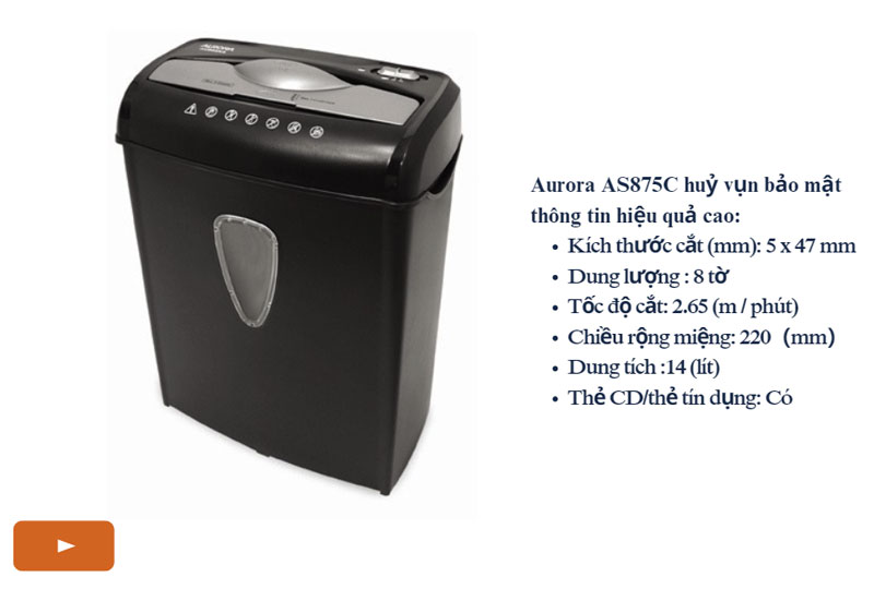 Máy huỷ tài liệu Aurora AS875C (hủy vụn)