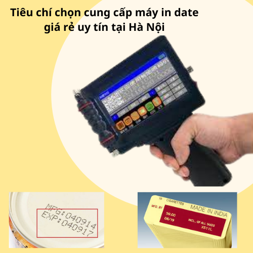 Tiêu chí chọn cung cấp máy in date giá rẻ uy tín tại Hà Nội