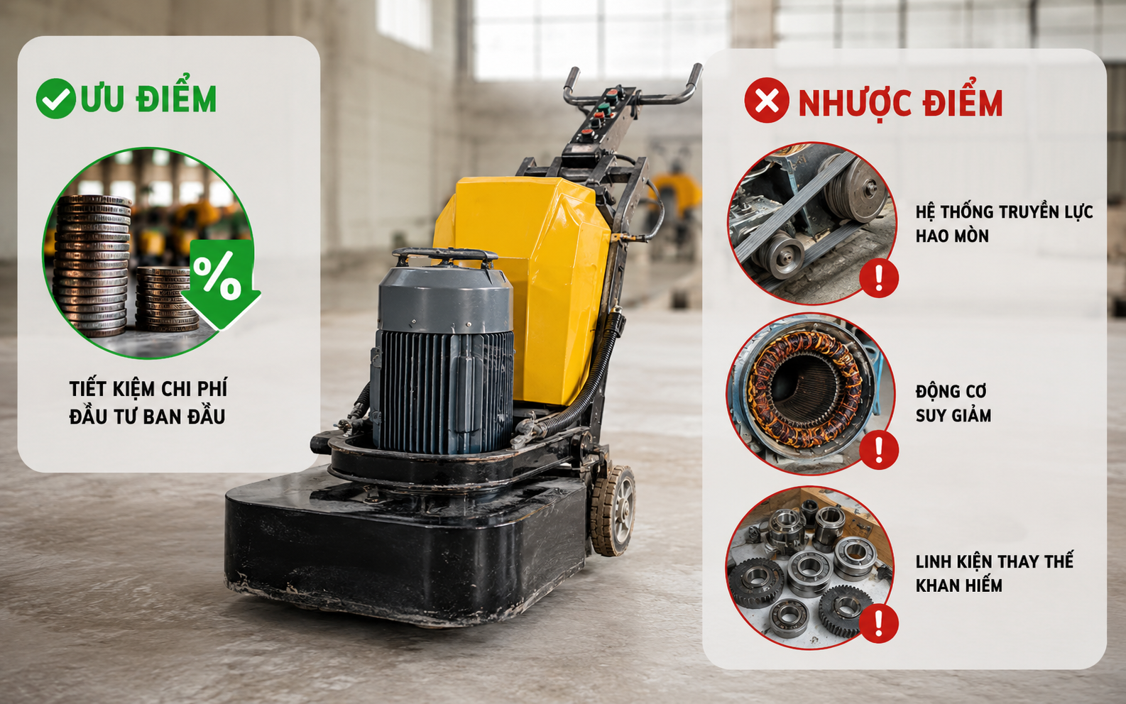 Ưu và nhược điểm khi mua máy mài sàn bê tông cũ