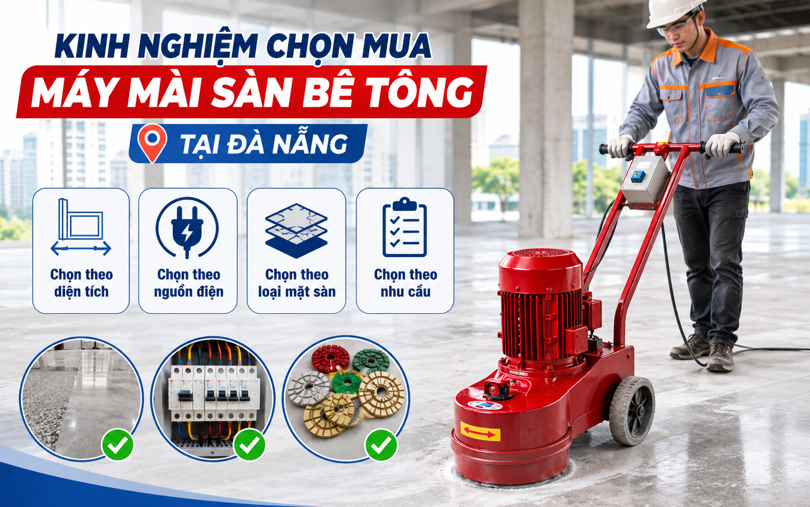 Địa chỉ bán máy mài sàn bê tông tại Đà Nẵng uy tín