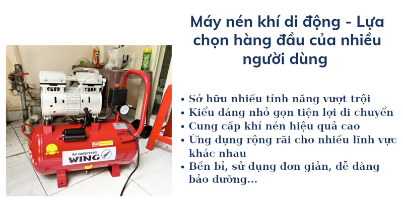 Máy nén khí di động - Lựa chọn hàng đầu của nhiều người dùng