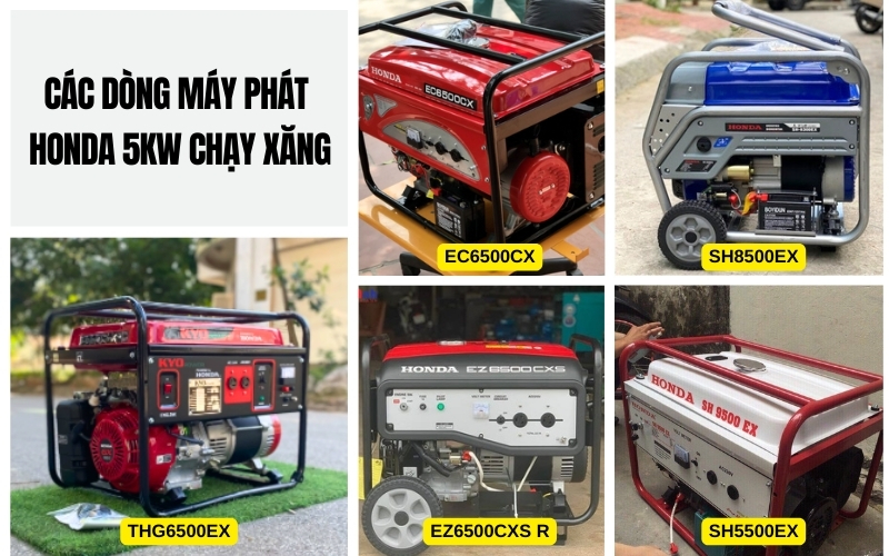 Các dòng máy phát Honda 5kw chạy xăng