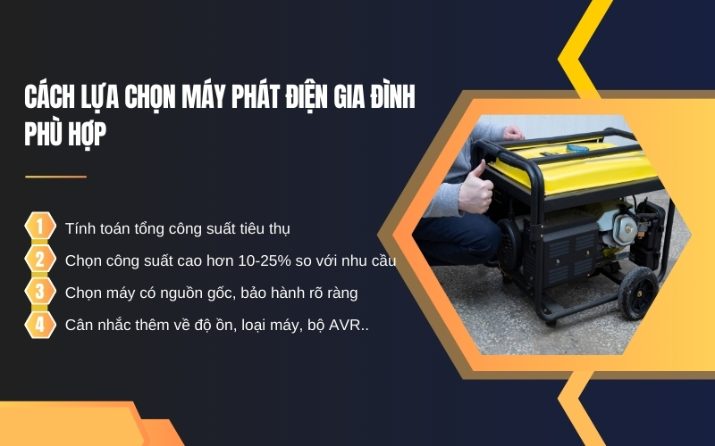 Cách lựa chọn máy phát điện gia đình phù hợp