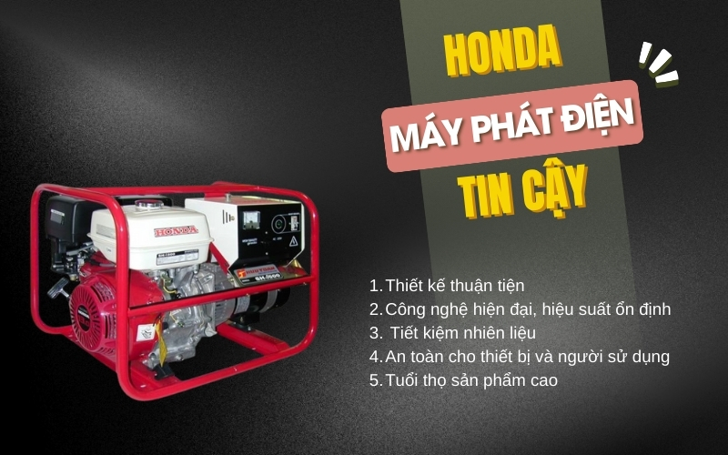 Máy phát điện gia đình Honda tin cậy, vì sao