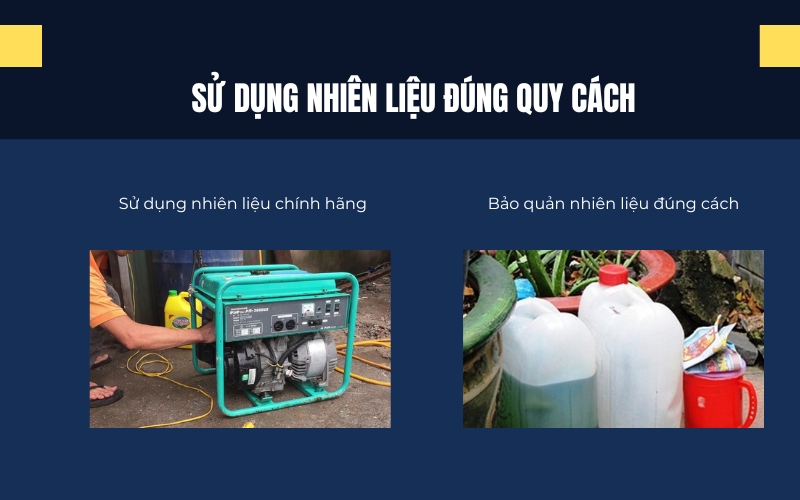 Sử dụng nhiên liệu đúng quy cách