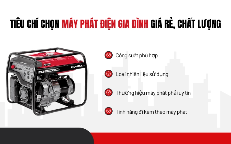 Tiêu chí chọn máy phát điện gia đình giá rẻ, chất lượng
