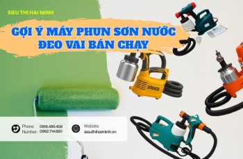 Gợi ý máy phun sơn nước đeo vai bán chạy