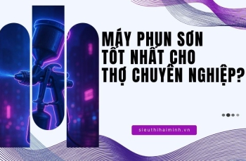 Máy phun sơn tốt nhất cho thợ chuyên nghiệp?