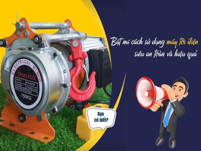 Bat-mi-cach-su-dung-may-toi-dien-sieu-an-toan-va-hieu-qua