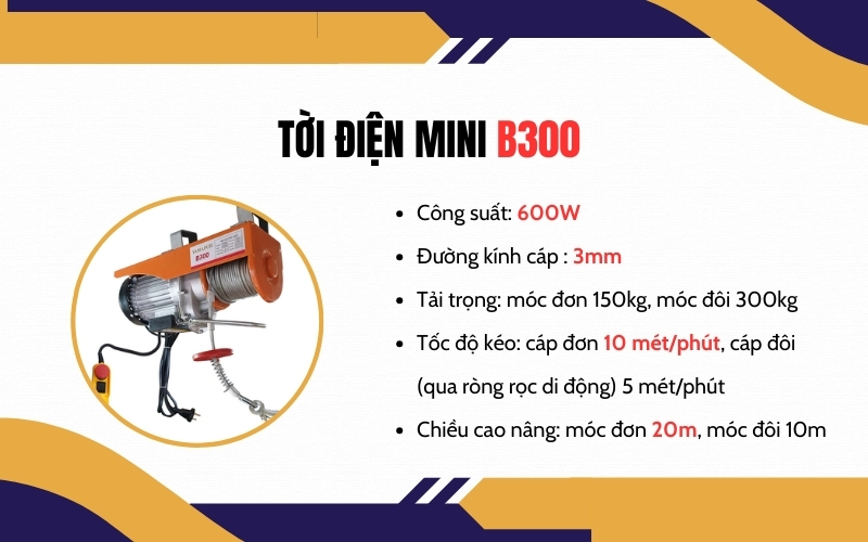 Giới thiệu tổng quan tời treo B300