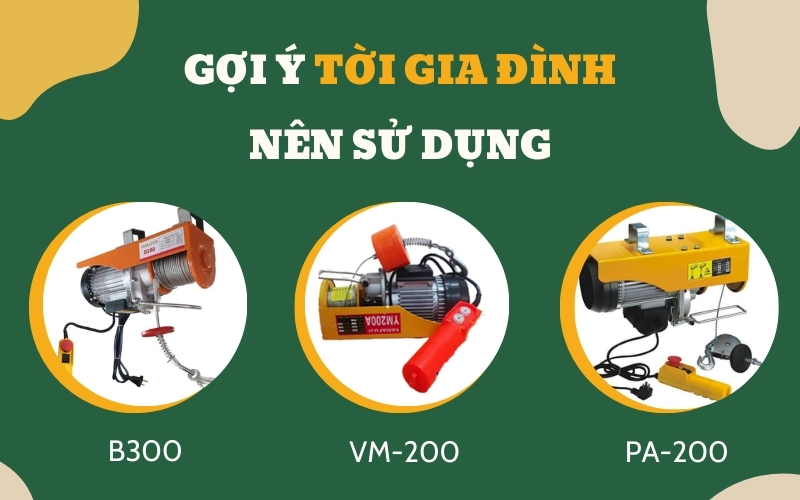 Gợi ý máy tời gia đình nên sử dụng