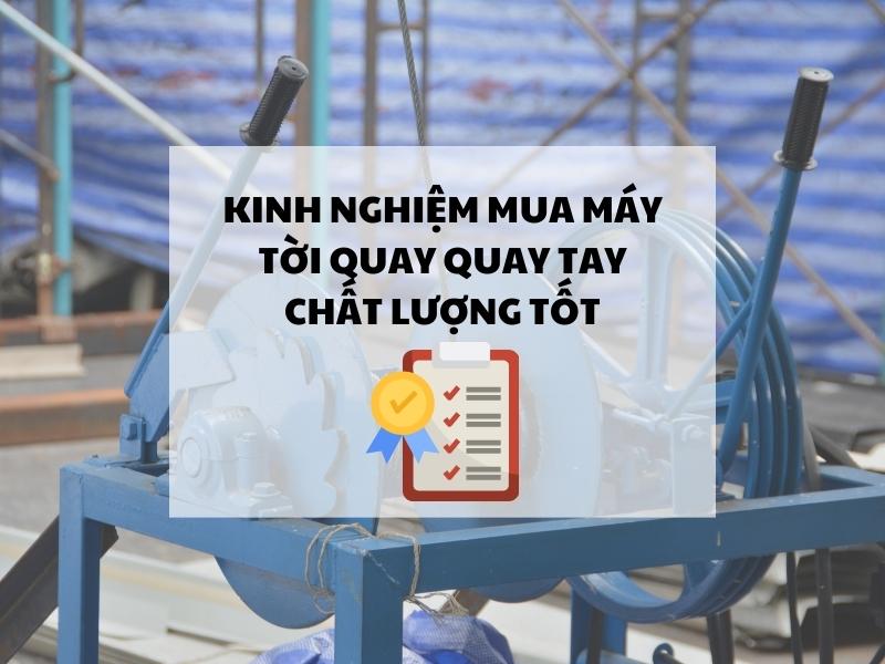 Kinh-Nghiem-Mua-May-Toi-Quay-Quay-Tay-Chat-Luong-Tot