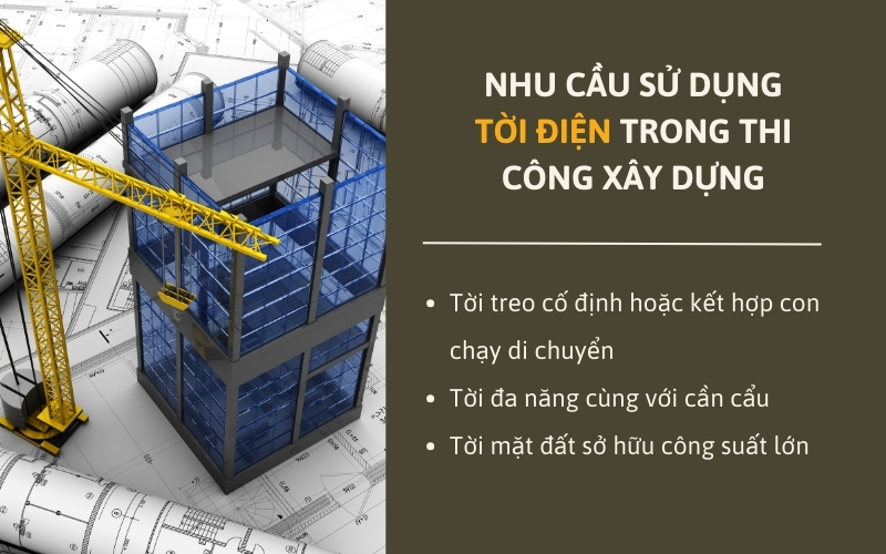 Nhu cầu sử dụng tời điện trong thi công xây dựng