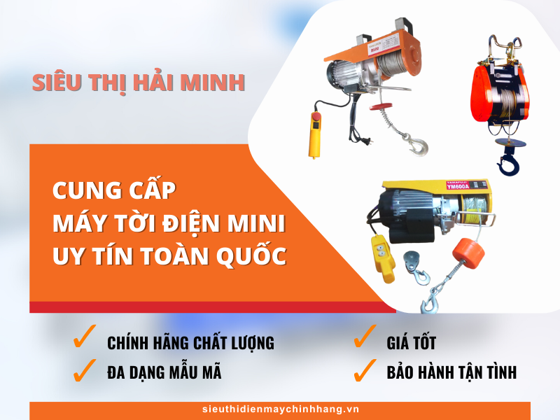 Siêu thị Hải Minh cung cấp tời điện mini chất lượng