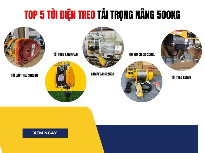 Top-5-Toi-Dien-Treo-Tai-Trong-Nang-500kg-Cho-Moi-Nganh