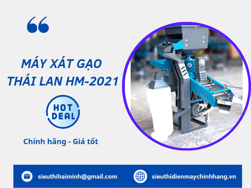 Máy xát gạo Thái Lan HM-2021 chính hãng duy nhất tại siêu thị điện máy hải minh