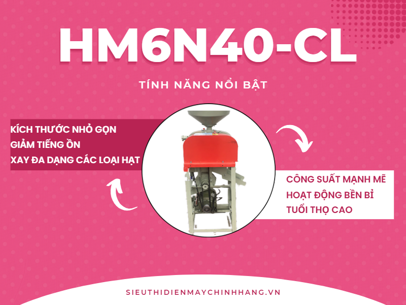 Tính năng nổi bật vượt trội của máy xay xát gạo lứt HM6N40-CL