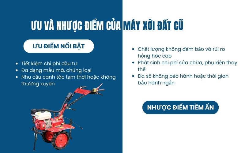 Ưu và nhược điểm của máy xới đất cũ