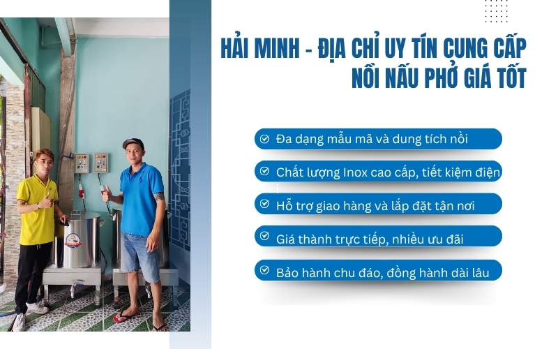 Hải Minh – Địa chỉ uy tín cung cấp nồi nấu phở giá tốt