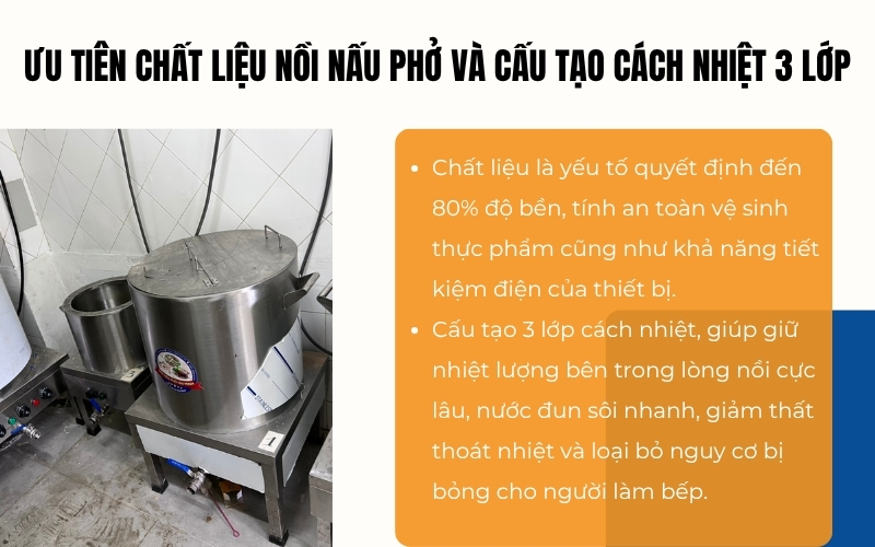 Ưu tiên chất liệu nồi nấu phở và cấu tạo cách nhiệt 3 lớp