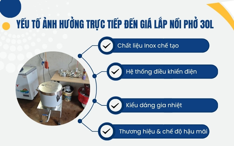 Yếu tố ảnh hưởng trực tiếp đến giá lắp nồi phở 30L