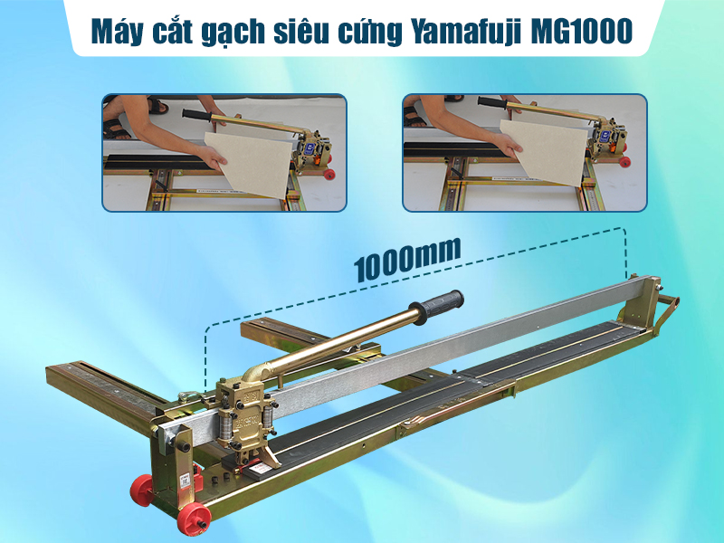 Máy cắt gạch siêu cứng Yamafuji MG1000