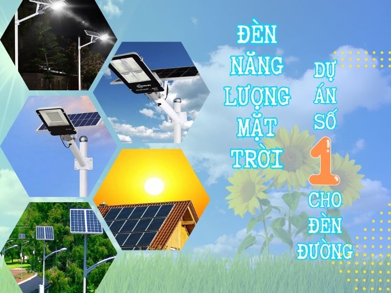 Đèn năng lượng mặt trời - lựa chọn số 1 cho dự án đèn đường
