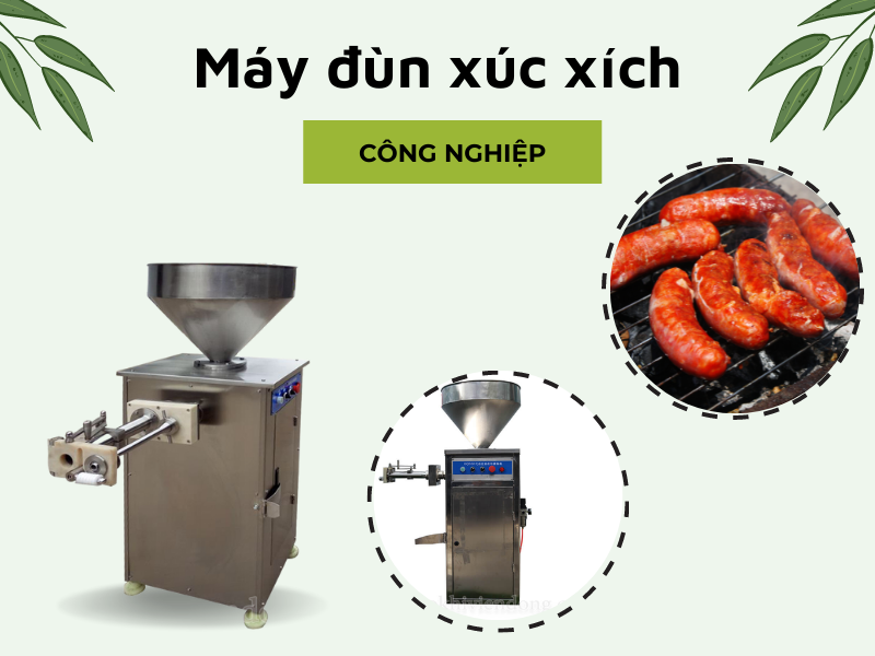Máy đùn xúc xích công nghiệp