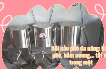 Nồi nấu phở đa năng: Nấu phở, hầm xương... tất cả trong một