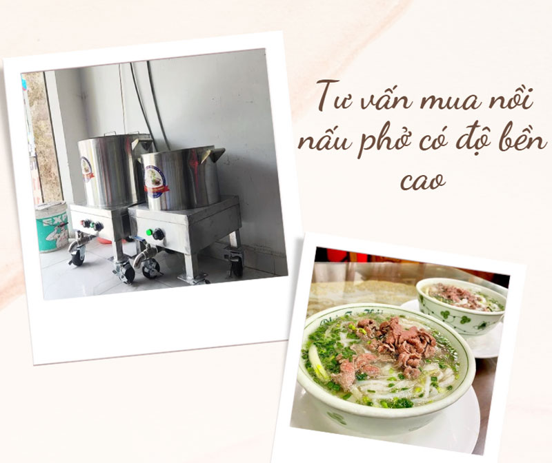 Tư vấn mua nồi nấu phở có độ bền cao