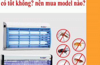 Đèn diệt côn trùng Navilight có tốt không? nên mua model nào?