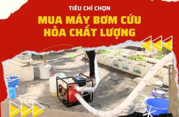 Tiêu chí chọn mua máy bơm cứu hỏa chất lượng