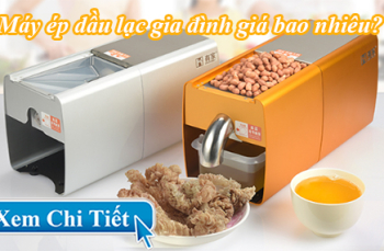 Máy ép dầu lạc gia đình giá bao nhiêu TRONG NĂM 2020