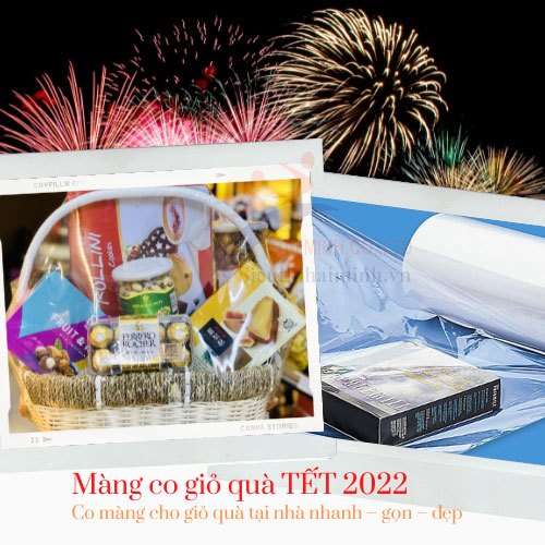 Màng co giỏ quà Tết