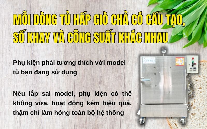 Mỗi dòng tủ hấp giò chả có cấu tạo, số khay và công suất khác nhau