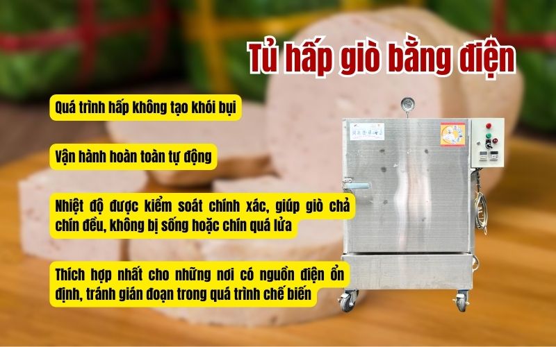 Ưu điểm của tủ hấp giò bằng điện