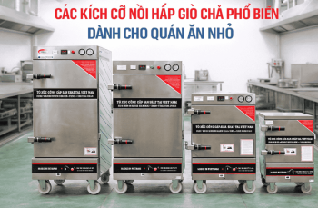Các Kích Cỡ Nồi Hấp Giò Chả Phổ Biến Dành Cho Quán Ăn Nhỏ