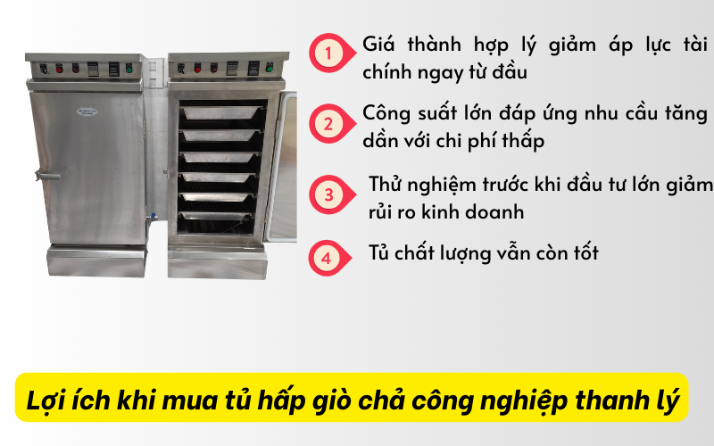 Lợi ích khi mua tủ hấp giò chả công nghiệp thanh lý