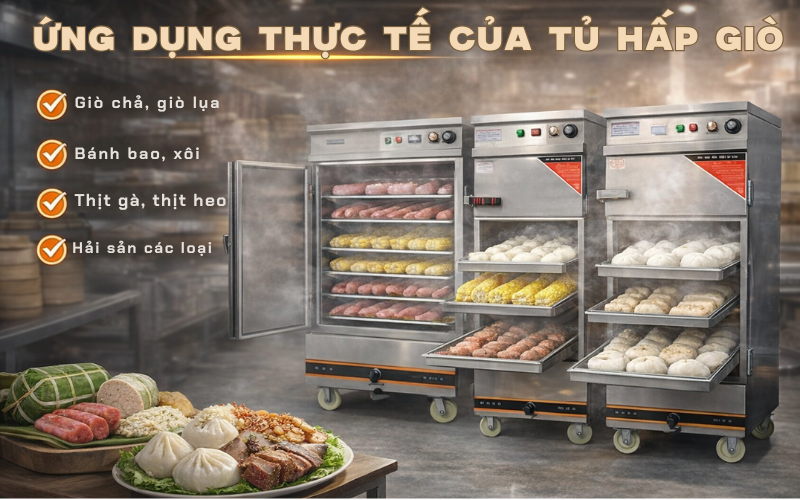 Ứng dụng thực tế của tủ hấp giò 