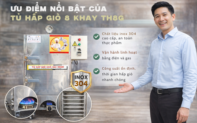 Ưu điểm nổi bật của tủ hấp giò 8 khay TH8G